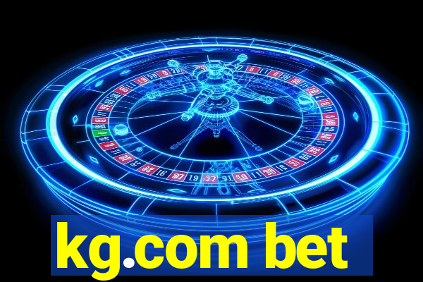 kg.com bet